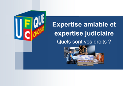 L’expertise amiable et expertise judiciaire : Quels sont vos droits ?